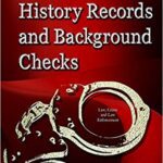 خرید و دانلود نسخه کامل کتاب Criminal History Records and Background Checks Elements, Considerations and Recommendations Ebook