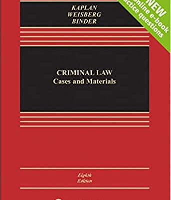 خرید و دانلود نسخه کامل کتاب Criminal Law: Cases and Materials [Connected Casebook] (8th Edition) –  +  pdf