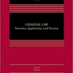 خرید و دانلود نسخه کامل کتاب Criminal Law Doctrine, Application, and Practice (2nd Edition) [2019] –  +  pdf