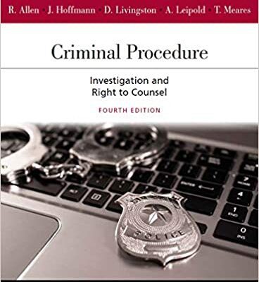 خرید و دانلود نسخه کامل کتاب Criminal Procedure: Investigation and the Right to Counsel (4th Edition) –  +  Pdf