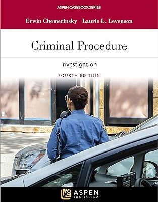 خرید و دانلود نسخه کامل کتاب Criminal Procedure: Investigation (Aspen Casebook Series) 4th Edition –  +  Pdf