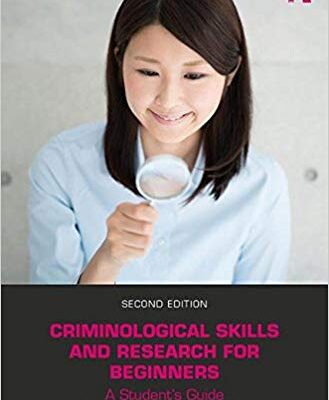 خرید و دانلود نسخه کامل کتاب Criminological Skills and Research for Beginners: A Student’s Guide 2nd Edition
