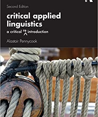 خرید و دانلود نسخه کامل کتاب Critical Applied Linguistics (2nd Edition) [2021] –  PDF