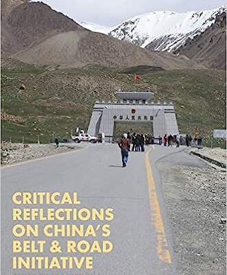 خرید و دانلود نسخه کامل کتاب Critical Reflections on China’s Belt & Road Initiative –  Pdf