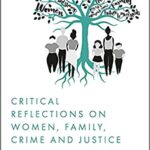 خرید و دانلود نسخه کامل کتاب Critical Reflections on Women, Family, Crime and Justice –  Pdf