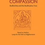 خرید و دانلود نسخه کامل کتاب Cultivating True Compassion: Bodhichitta and the Bodhisattva –  +  pdf