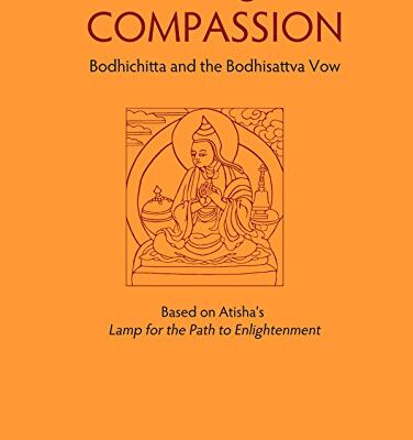 خرید و دانلود نسخه کامل کتاب Cultivating True Compassion: Bodhichitta and the Bodhisattva –  +  pdf