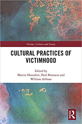 خرید و دانلود نسخه کامل کتاب Cultural Practices of Victimhood (Victims, Culture and Society) – PDF_683bcb955bda8.jpeg خرید و دانلود نسخه کامل کتاب Cultural Practices of Victimhood (Victims, Culture and Society) – PDF