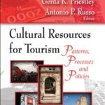 خرید و دانلود نسخه کامل کتاب Cultural Resources for Tourism: Patterns, Processes and Policies –  PDF
