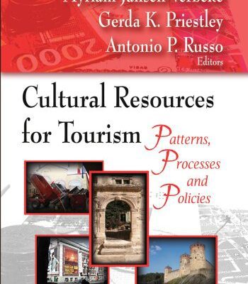 خرید و دانلود نسخه کامل کتاب Cultural Resources for Tourism: Patterns, Processes and Policies –  PDF