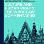 خرید و دانلود نسخه کامل کتاب Culture and Human Rights:  The Wroclaw Commentaries (De Gruyter Handbook)