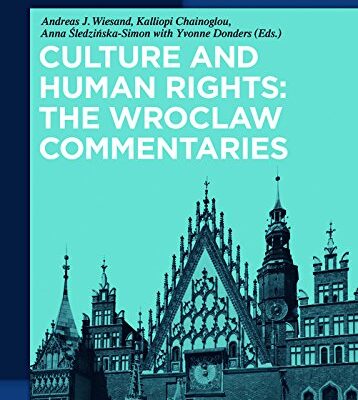 خرید و دانلود نسخه کامل کتاب Culture and Human Rights: The Wroclaw Commentaries (De Gruyter Handbook)