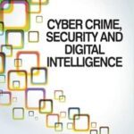 خرید و دانلود نسخه کامل کتاب Cyber Crime, Security and Digital Intelligence –  Pdf