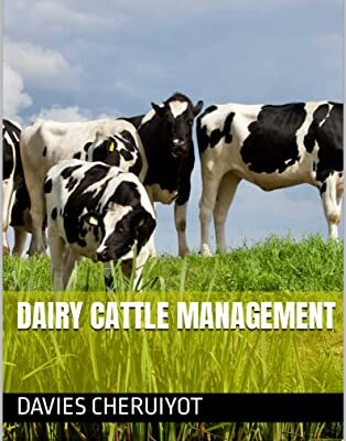خرید و دانلود نسخه کامل کتاب DAIRY CATTLE MANAGEMENT (Farm management Book 1) – + PDF