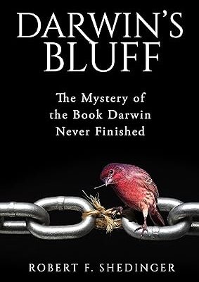 خرید و دانلود نسخه کامل کتاب Darwin’s Bluff: The Mystery of the Book Darwin Never Finished – + Pdf