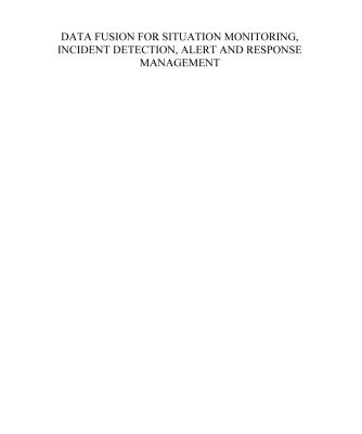 خرید و دانلود نسخه کامل کتاب Data Fusion for Situation Monitoring, Incident Detection, Alert and Response Management (NATO Science Series. 3: Computer and Systems Sciences)
