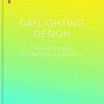 خرید و دانلود نسخه کامل کتاب Daylighting Design:  Human Factors and Planning Strategies [2014] –  PDF