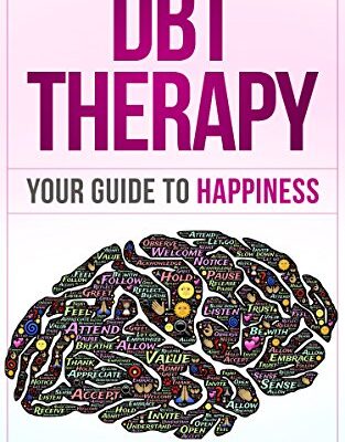 خرید و دانلود نسخه کامل کتاب DBT Therapy: Your Guide to Happiness