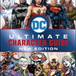 خرید و دانلود نسخه کامل کتاب DC Comics Ultimate Character Guide New Edition –