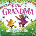 خرید و دانلود نسخه کامل کتاب Dear Grandma : Celebrate the Special Bond Between Grandkids and Grandma – + pdf