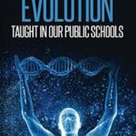خرید و دانلود نسخه کامل کتاب Debunking Human Evolution Taught in Our Public Schools: A Guidebook for Christian Students, Parents, and Pastors –  +  Pdf
