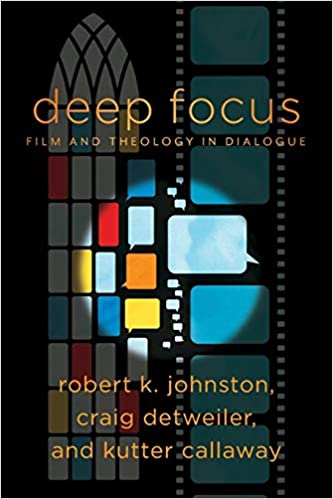 خرید و دانلود نسخه کامل کتاب Deep Focus (Engaging Culture): Film and Theology in Dialogue – + PDF_683b9ab9dfcf8.jpeg خرید و دانلود نسخه کامل کتاب Deep Focus (Engaging Culture): Film and Theology in Dialogue – + PDF