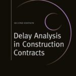 خرید و دانلود نسخه کامل کتاب Delay Analysis in Construction Contracts (2nd Edition) –  Pdf