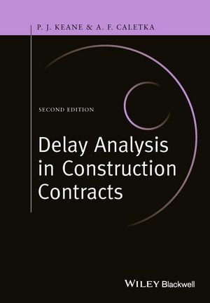 خرید و دانلود نسخه کامل کتاب Delay Analysis in Construction Contracts (2nd Edition) – Pdf_683b9f3cae190.jpeg خرید و دانلود نسخه کامل کتاب Delay Analysis in Construction Contracts (2nd Edition) – Pdf