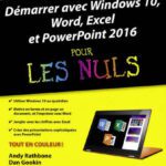 خرید و دانلود نسخه کامل کتاب Démarrer avec Windows 10, Word, Excel et Powerpoint 2016 pour les Nuls
