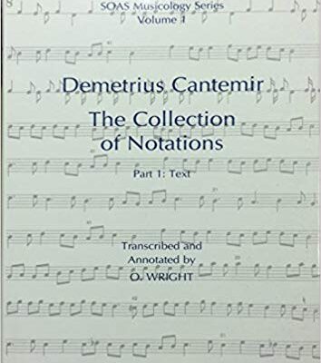 خرید و دانلود نسخه کامل کتاب Demetrius Cantemir: The Collection of Notations: Volume 2: Commentary (SOAS Musicology Series)