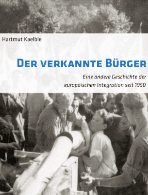 خرید و دانلود نسخه کامل کتاب Der verkannte Bürger by Hartmut Kaelble –  PDF