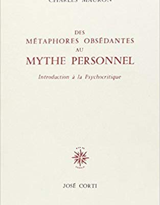 خرید و دانلود نسخه کامل کتاب Des métaphores obsédantes au mythe personnel. Introduction à la psychitique
