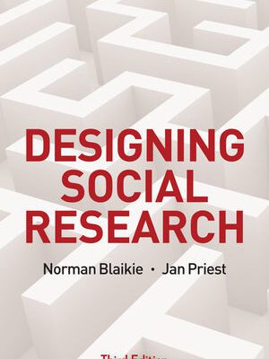 خرید و دانلود نسخه کامل کتاب Designing Social Research: The Logic of Anticipation (3rd Edition) –  pdf