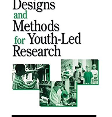 خرید و دانلود نسخه کامل کتاب Designs and Methods for Youth-Led Research –  Pdf