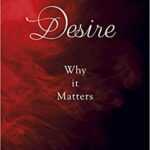 خرید و دانلود نسخه کامل کتاب Desire: Why It Matters –  Pdf