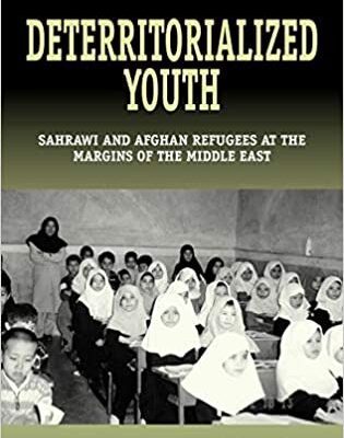 خرید و دانلود نسخه کامل کتاب Deterritorialized Youth: Sahrawi and Afghan Refugees at the Margins of the Middle East – pdf