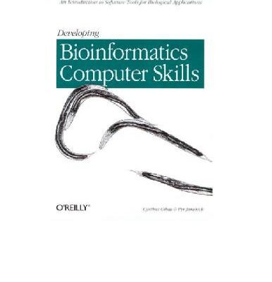خرید و دانلود نسخه کامل کتاب Developing Bioinformatics Computer Skills