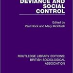 خرید و دانلود نسخه کامل کتاب Deviance and Social Control (Routledge Library Editions: British Sociological Association) –  Pdf