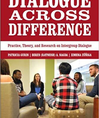 خرید و دانلود نسخه کامل کتاب Dialogue Across Difference: Practice, Theory, and Research on Intergroup Dialogue