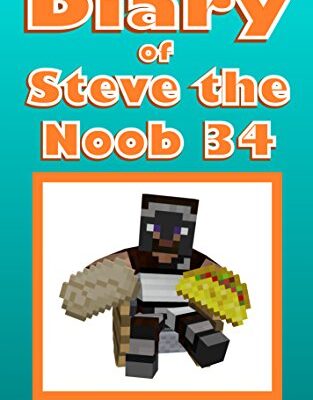 خرید و دانلود نسخه کامل کتاب Diary of Steve the Noob 34 (An Unofficial Minecraft Book) (Diary of Steve the Noob Collection) – + PDF