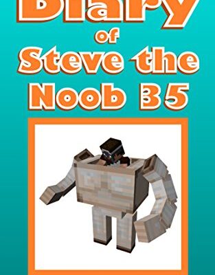 خرید و دانلود نسخه کامل کتاب Diary of Steve the Noob 35 (An Unofficial Minecraft Book) (Diary of Steve the Noob Collection) – + PDF