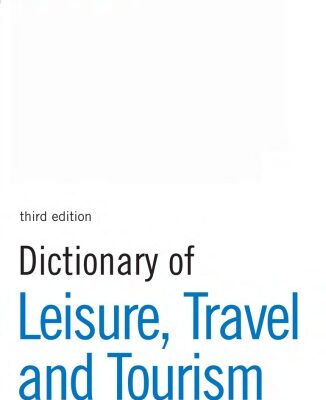 خرید و دانلود نسخه کامل کتاب Dictionary of Leisure, Travel and Tourism –  PDF
