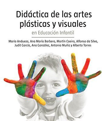 خرید و دانلود نسخه کامل کتاب Didáctica de las artes plásticas y visuales en Educación Infantil (Spanish Edition) –  +  pdf