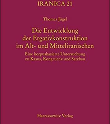 خرید و دانلود نسخه کامل کتاب Die Entwicklung der Ergativkonstruktion im Alt- und Mitteliranischen: Eine korpusbasierte Untersuchung zu Kasus, Kongruenz und Satzbau (Iranica) (German Edition) –  Pdf
