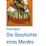 خرید و دانلود نسخه کامل کتاب Die Geschichte eines Mordes –  Pdf