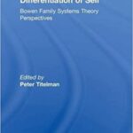 خرید و دانلود نسخه کامل کتاب Differentiation of Self: Bowen Family Systems Theory Perspectives –  Pdf