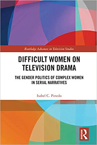خرید و دانلود نسخه کامل کتاب Difficult Women on Television Drama: The Gender Politics Of Complex Women In Serial Narratives (Routledge Advances in Television Studies) – PDF_683bcbb4efd5c.jpeg خرید و دانلود نسخه کامل کتاب Difficult Women on Television Drama: The Gender Politics Of Complex Women In Serial Narratives (Routledge Advances in Television Studies) – PDF