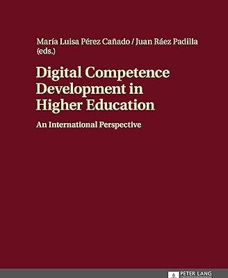 خرید و دانلود نسخه کامل کتاب Digital Competence Development in Higher Education: An International Perspective (Foreign Language Teaching in Europe Book 12) –  PDF