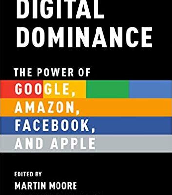 خرید و دانلود نسخه کامل کتاب Digital Dominance: The Power of Google, Amazon, Facebook, and Apple
