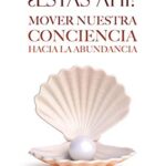 خرید و دانلود نسخه کامل کتاب Dinero, ¿estás ahí?: Mover nuestra conciencia hacia la abundancia (Spanish Edition) –  +  pdf
